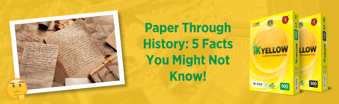 Paper Through History: 5 Facts You Might Not Know!